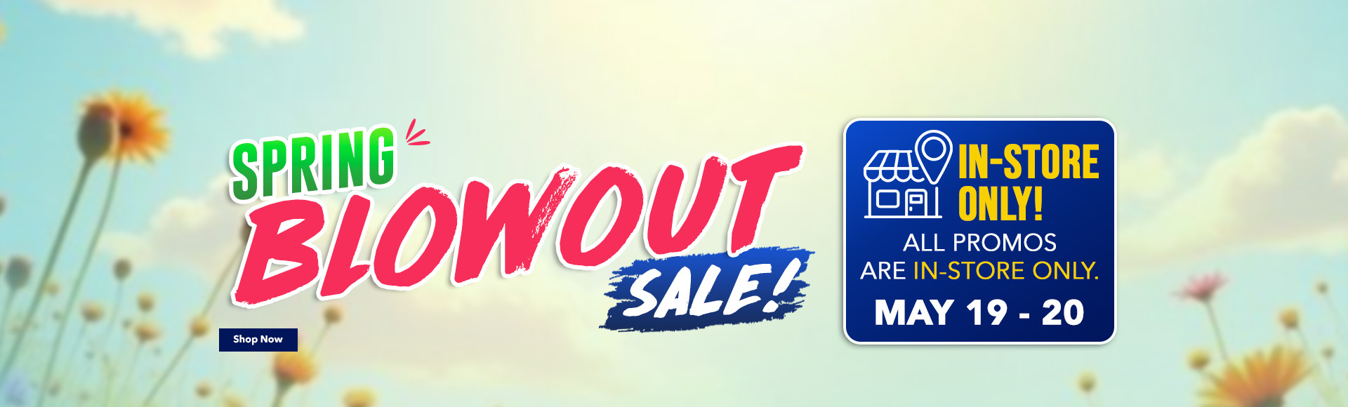 Spring Blowout Sale 2026